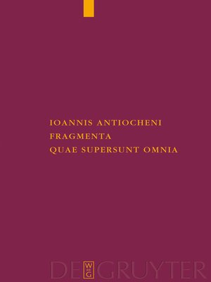 cover image of Ioannis Antiocheni fragmenta quae supersunt omnia